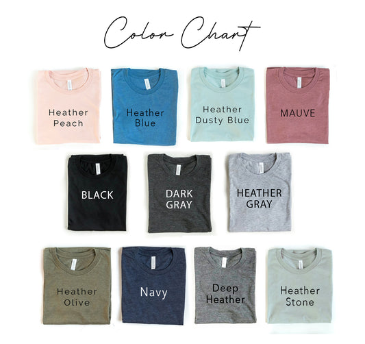 Color chart for Just A Good Mom T-shirt in various shades