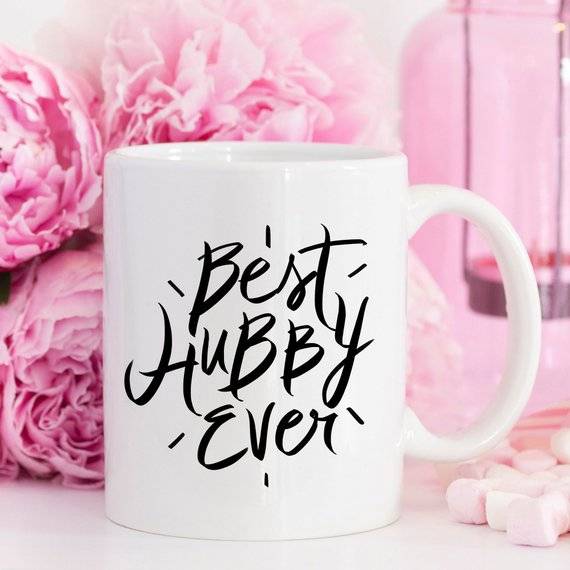 Best Hubby Ever Mug: Perfect Husband Gift Coffee
