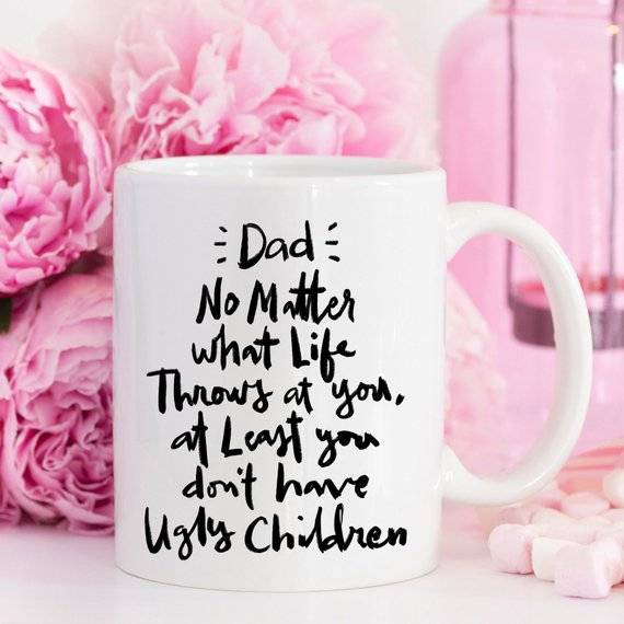 Funny Dad Coffee Mug - Perfect Gag Gift for Fathers