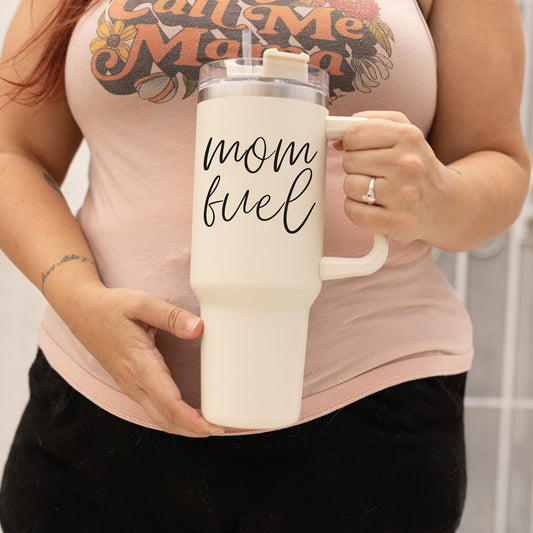 Mom Fuel 40oz Tumblers - Perfect for Busy Moms