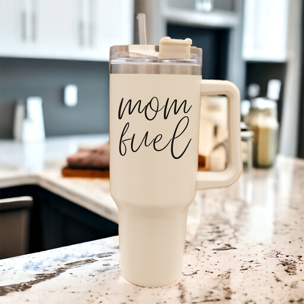 Mom Fuel 40oz Tumblers - Perfect for Busy Moms