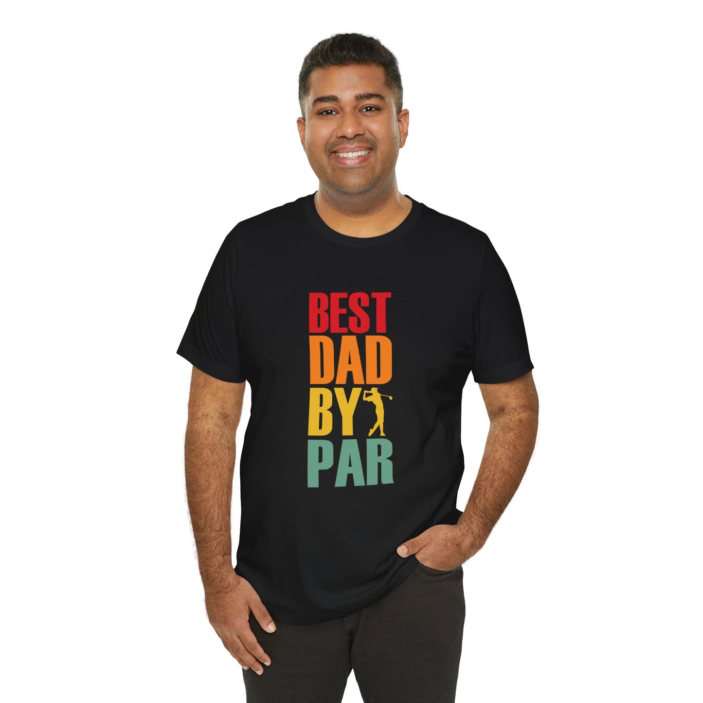 Best Dad By Par T-Shirt | Bella + Canvas | Perfect Gift for Golf-Loving Dads