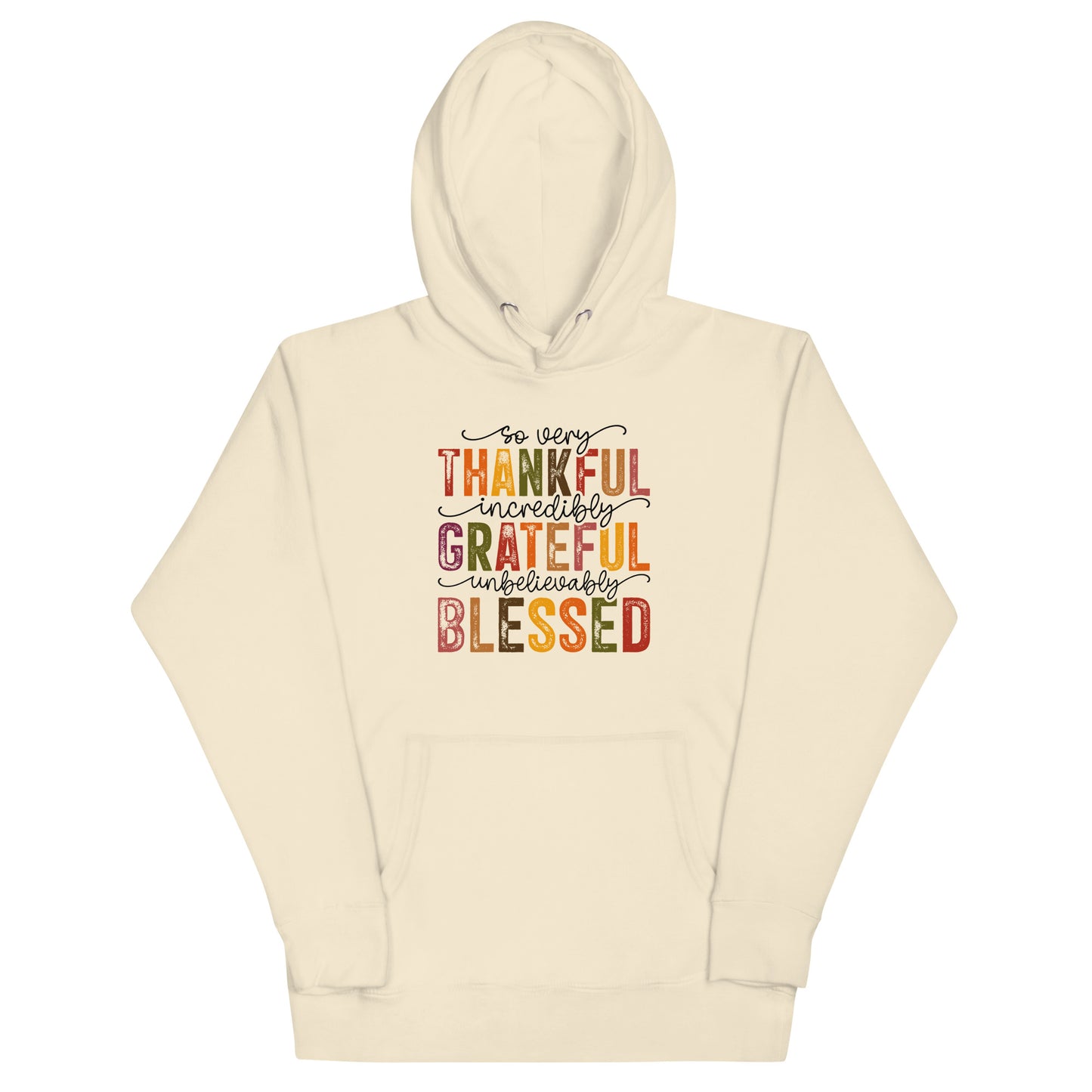 "Thankful, Grateful, Blessed" Unisex Hoodie – Celebrate Gratitude in Style