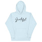 Grateful Hoodie – Cozy Comfort with Heartfelt Style