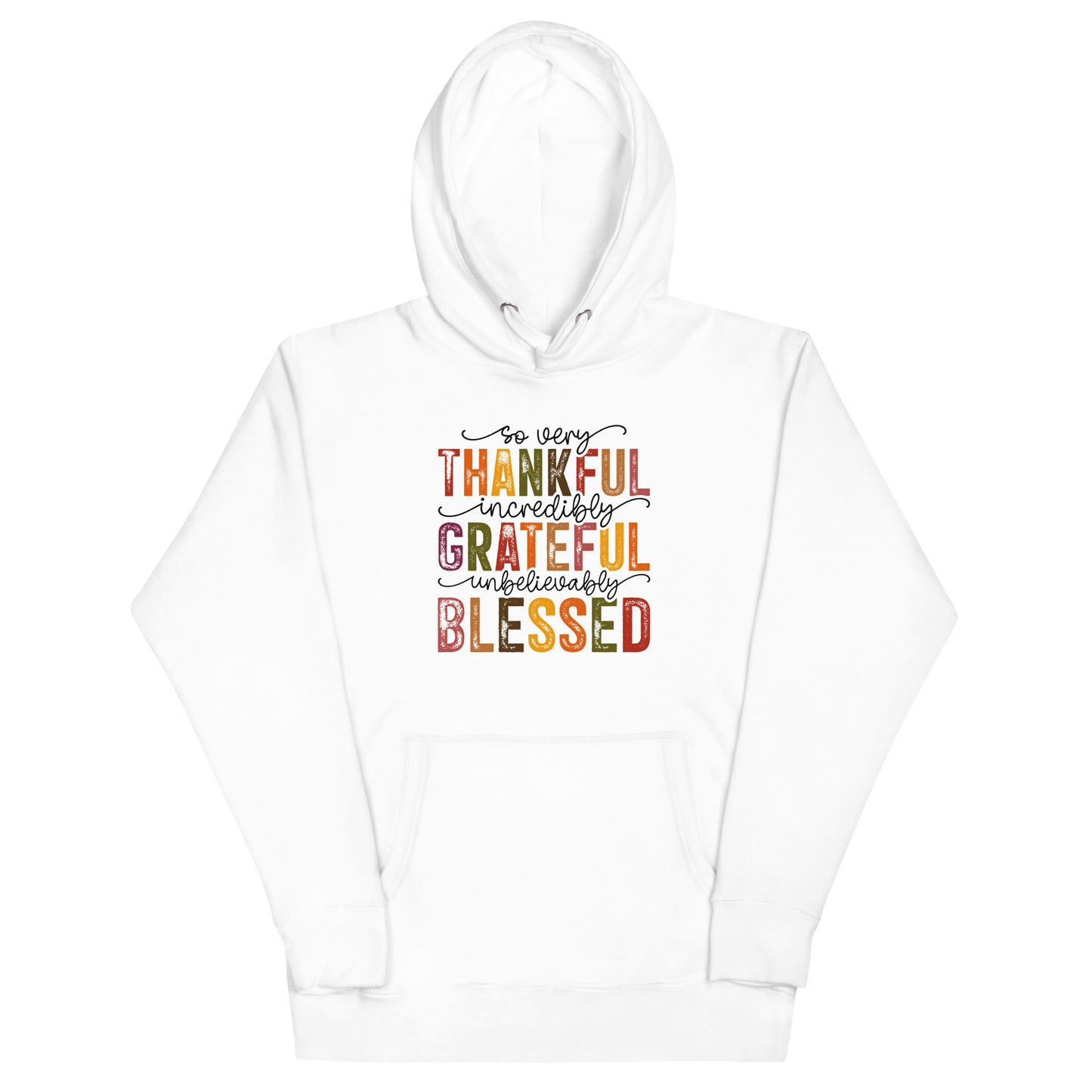 "Thankful, Grateful, Blessed" Unisex Hoodie – Celebrate Gratitude in Style