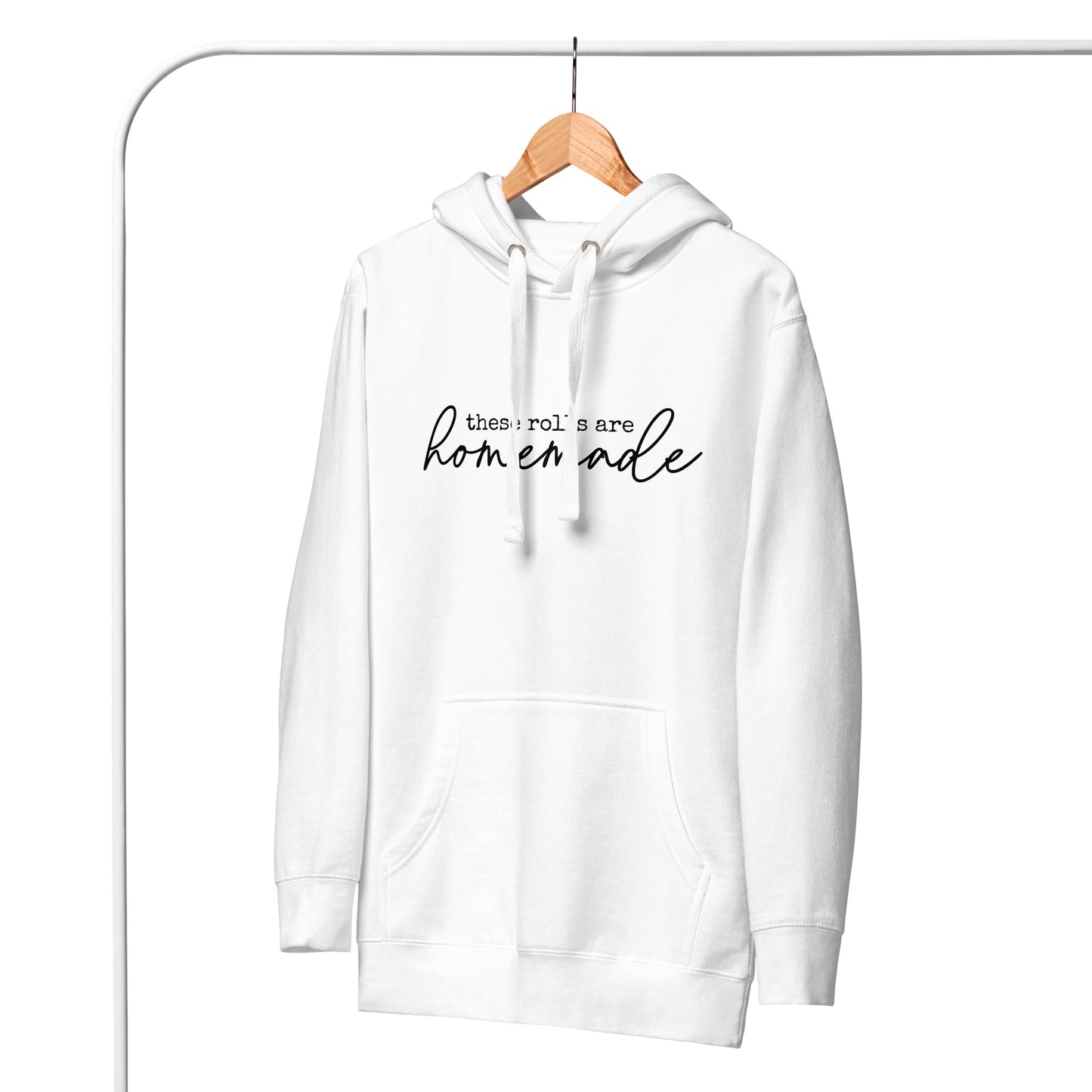 Trendy "These Rolls Are Homemade" Hoodie – Cozy, Stylish, and Fun!